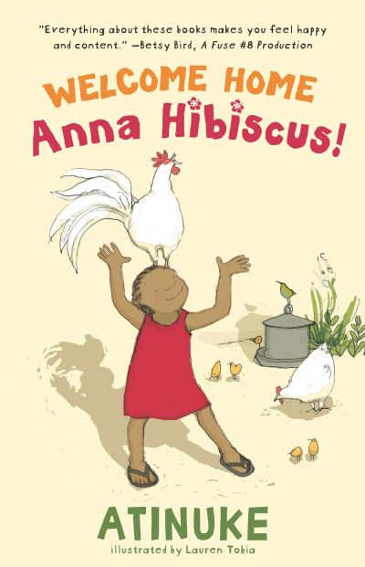 Cover for Atinuke · Welcome Home, Anna Hibiscus! (Buch) (2023)