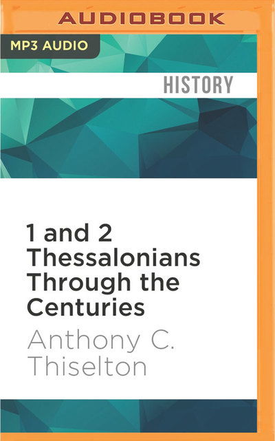 Cover for Katherine Gibson · 1 and 2 Thessalonians Through the Centuries (CD) (2017)