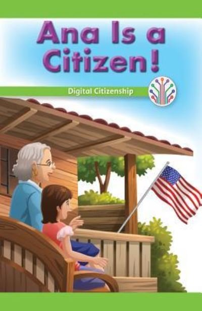 Cover for Manuel Martinez · Ana Is a Citizen! (Paperback Book) (2017)