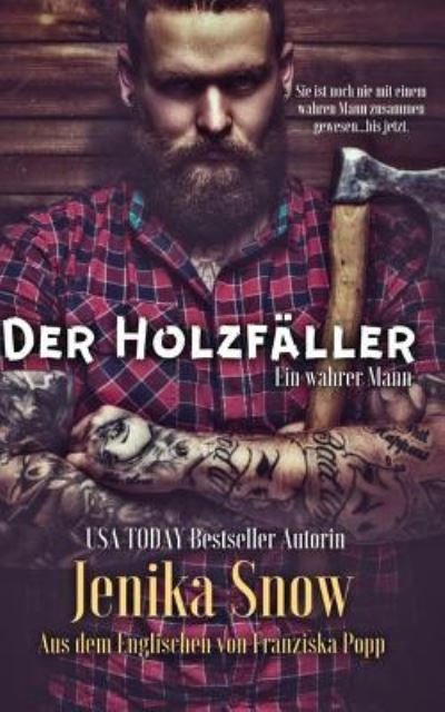 Cover for Jenika Snow · Der Holzfaller (Paperback Book) (2016)
