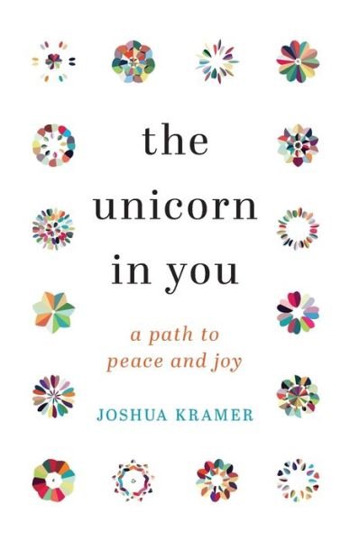 Cover for Joshua Kramer · The Unicorn in You (Paperback Book) (2022)