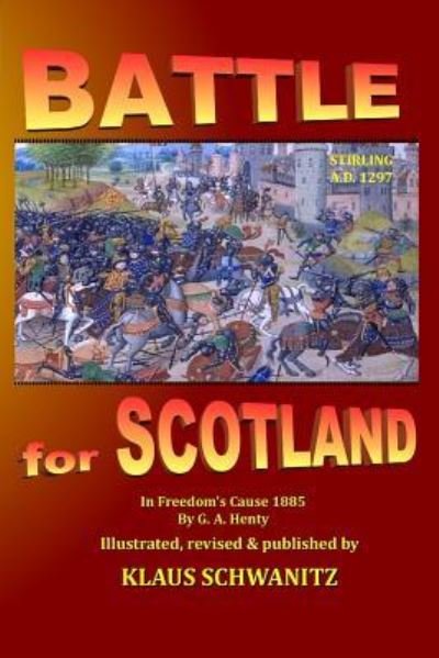 Cover for Klaus Schwanitz · Battle for Scotland (Pocketbok) (2017)