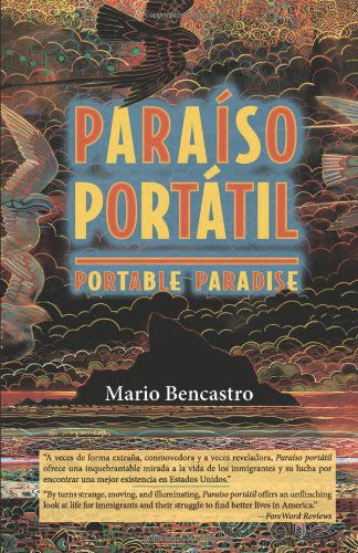 Cover for Mario Bencastro · Paraiso Portatil / Portable Paradise (Paperback Book) [Spanish, Spanish And English, Bilingual edition] (2010)