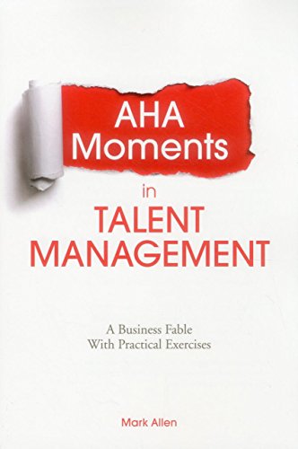 Cover for Mark Allen · Aha Moments in Talent Management: A Business Fable With Practical Exercises (Taschenbuch) (2014)