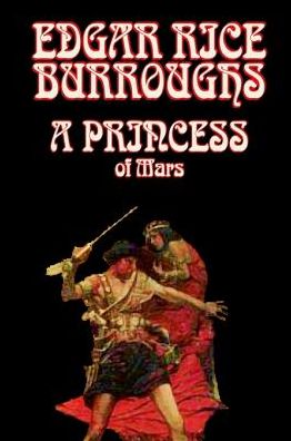 Cover for Edgar Rice Burroughs · A Princess of Mars (Hardcover Book) (2002)