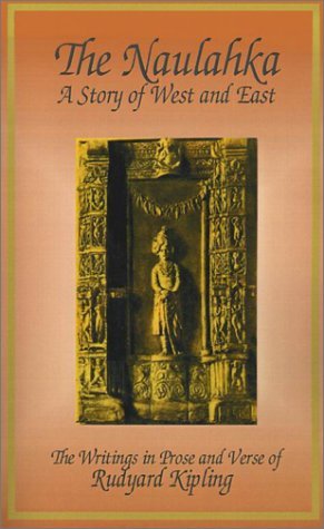 Cover for Rudyard Kipling · The Naulahka: a Story of West and East (Paperback Bog) (2001)