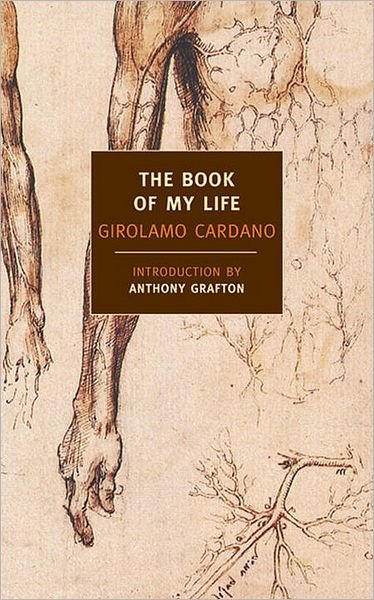 Cover for Girolamo Cardano · The Book Of My Life (Pocketbok) [Main edition] (2002)