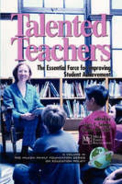 Cover for Lewis C Solmon · Talented Teachers: the Essential Force for Improving Student Achievement (Pb) (Pocketbok) (2000)
