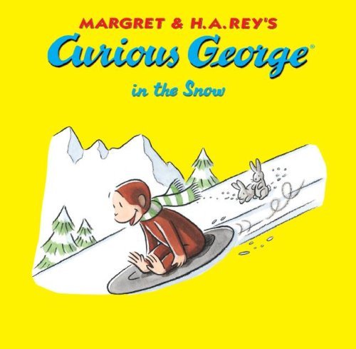 Cover for H. A. Rey · Curious George in the Snow (Gebundenes Buch) (2008)