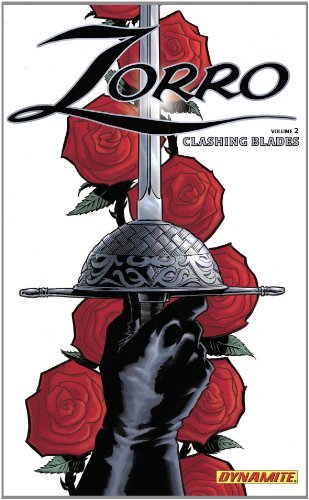 Cover for Matt Wagner · Zorro Year One Volume 2: Clashing Blades - ZORRO TP (Paperback Book) (2010)