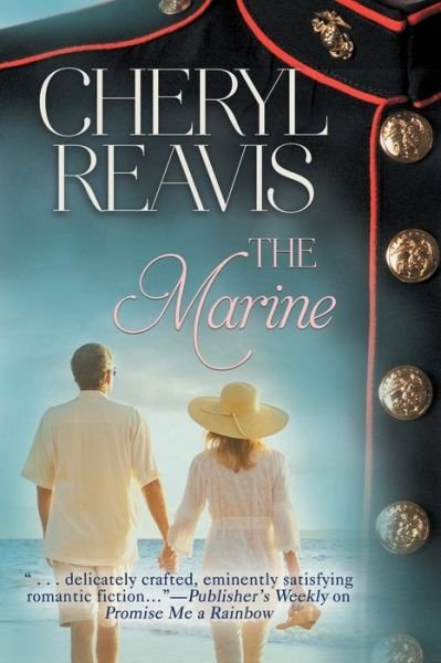 Cover for Cheryl Reavis · The Marine (Pocketbok) (2016)