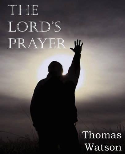 Cover for Thomas Jr. Watson · The Lord's Prayer (Pocketbok) (2012)