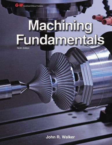 Cover for John R. Walker · Machining Fundamentals: Instructor's Workbook (Paperback Book) [9 Ant Wkb edition] (2013)