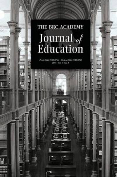 Cover for Paul Richardson · The Brc Academy Journal of Education Volume 4, Number 1 (Pocketbok) (2014)