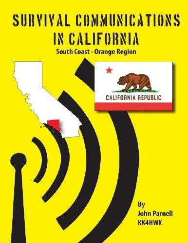 Cover for John Parnell · Survival Communications in California: South Coast - Orange Region (Pocketbok) (2012)