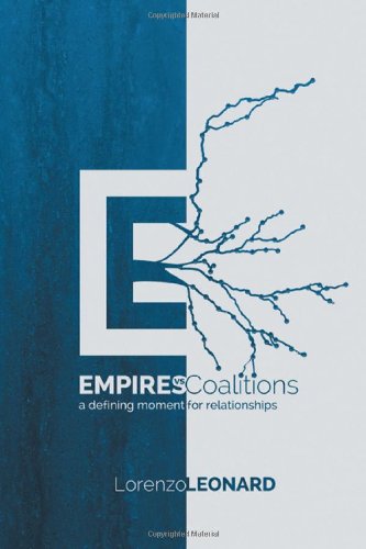 Cover for Lorenzo Leonard · Empires vs. Coalitions: a Defining Moment for Relationships (Paperback Book) (2013)