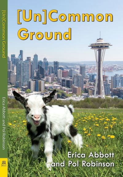 Cover for Erica Abbott · [un]common Ground (Pocketbok) (2020)