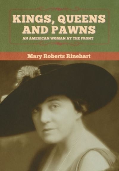 Cover for Mary Roberts Rinehart · Kings, Queens and Pawns (Inbunden Bok) (2020)