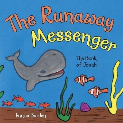 Cover for Eunice Burden · The Runaway Messenger (Paperback Book) (2021)