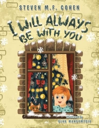 Cover for Steven M F Cohen · I Will Always Be with You (Paperback Book) (2020)