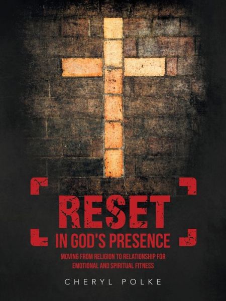 Cover for Cheryl Polke · Reset in God's Presence (Book) (2022)