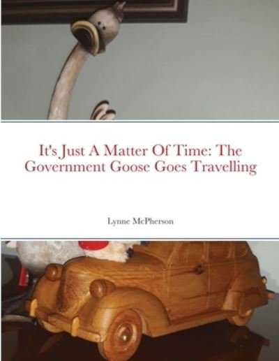 Cover for Lynne McPherson · It's Just A Matter Of Time (Paperback Bog) (2022)