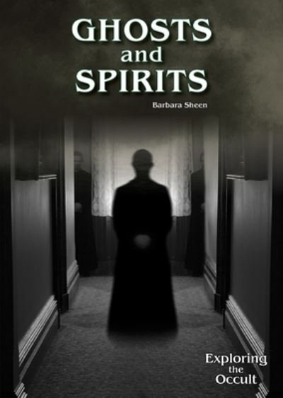 Cover for Barbara Sheen · Ghosts and Spirits (Bog) (2024)
