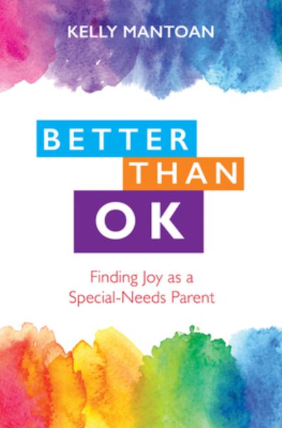 Cover for Kelly Mantoan · Better Than Ok (Paperback Book) (2021)