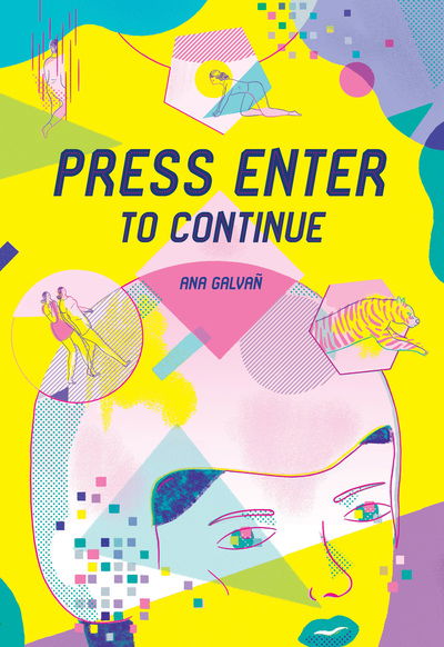 Cover for Ana Galvan · Press Enter To Continue (Hardcover bog) (2019)