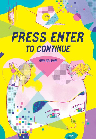 Cover for Ana Galvan · Press Enter To Continue (Innbunden bok) (2019)