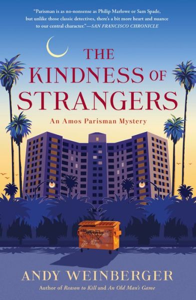 Cover for Andy Weinberger · The Kindness of Strangers - Amos Parisman Mysteries (Paperback Book) (2022)