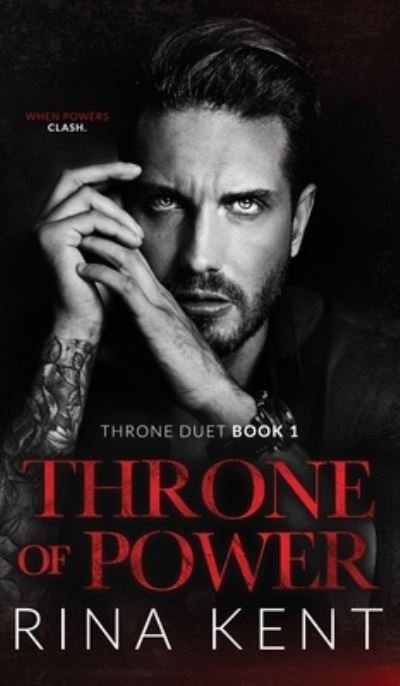 Throne of Power - Rina Kent - Books - Blackthorn Books, LLC - 9781685450168 - September 2, 2021