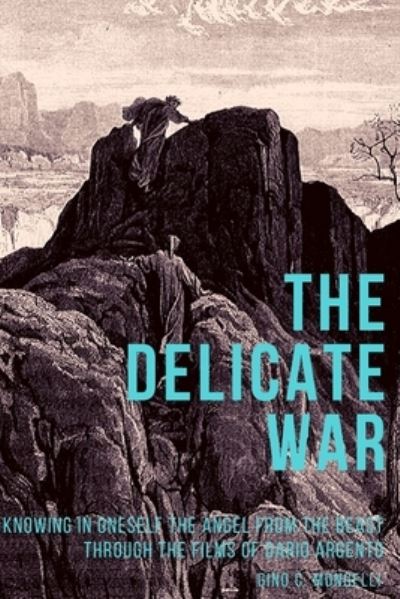 Cover for Gino C Mongelli · The Delicate War (Pocketbok) (2019)