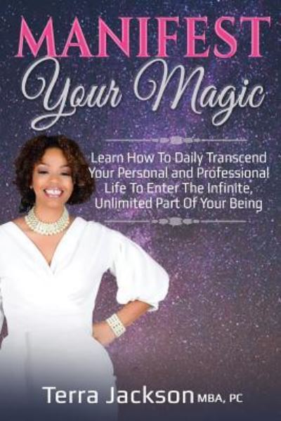 Cover for Terra Jackson · Manifest Your Magic (Paperback Book) (2018)