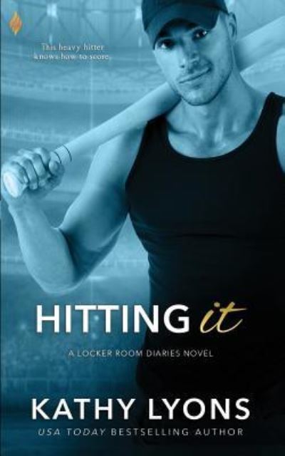 Hitting It - Kathy Lyons - Books - Createspace Independent Publishing Platf - 9781717191168 - April 19, 2018