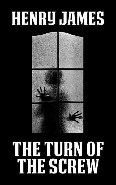Cover for Henry James · The Turn of the Screw (Paperback Bog) (2022)