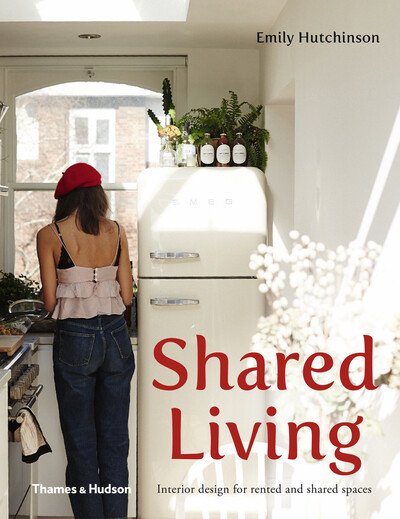Cover for Emily Hutchinson · Shared Living: Interior design for rented and shared spaces (Paperback Book) (2019)