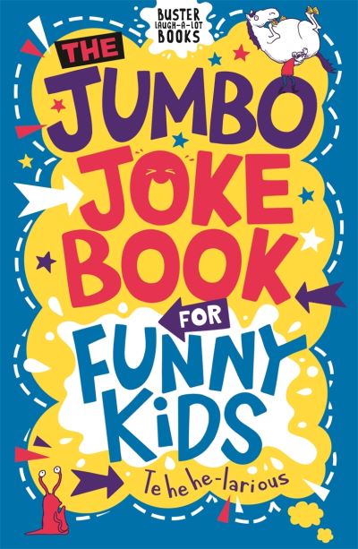 Cover for Andrew Pinder · The Jumbo Joke Book for Funny Kids - Buster Laugh-a-lot Books (Paperback Book) (2020)