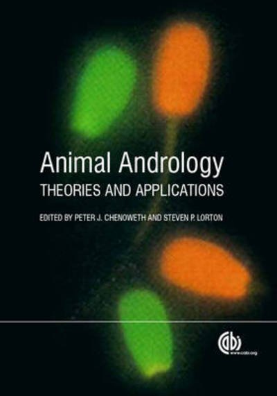 Animal Andrology: Theories and Applications -  - Kirjat - CABI Publishing - 9781780643168 - keskiviikko 30. huhtikuuta 2014