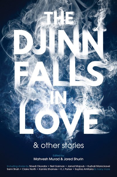 Cover for Neil Gaiman · The Djinn Falls in Love and Other Stories (Paperback Bog) (2017)