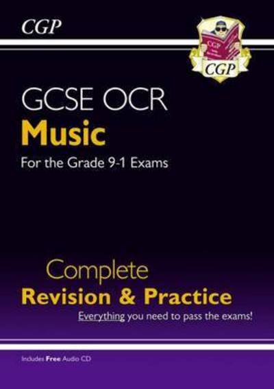 Cover for CGP Books · GCSE Music OCR Complete Revision &amp; Practice (with Audio &amp; Online Edition) - CGP GCSE Music (Bog) [With Audio &amp; Online edition] (2022)
