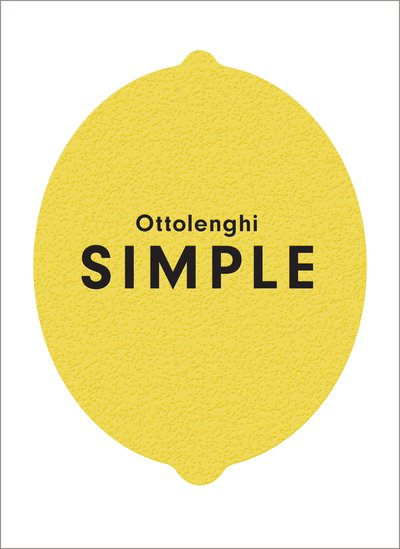 Cover for Yotam Ottolenghi · Ottolenghi SIMPLE (Hardcover bog) [English edition] (2018)