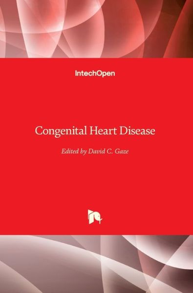 Cover for David C. Gaze · Congenital Heart Disease (Hardcover Book) (2018)