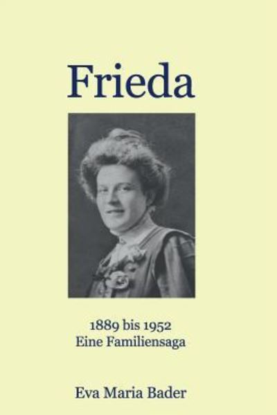 Cover for Eva Maria Bader · Frieda (Paperback Book) (2019)