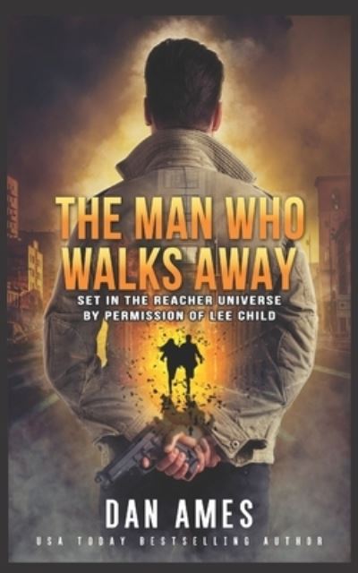 Cover for Dan Ames · The Man Who Walks Away (Paperback Book) (2019)