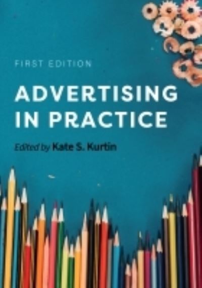 Cover for Kate S. Kurtin · Advertising in Practice (Paperback Book) (2021)