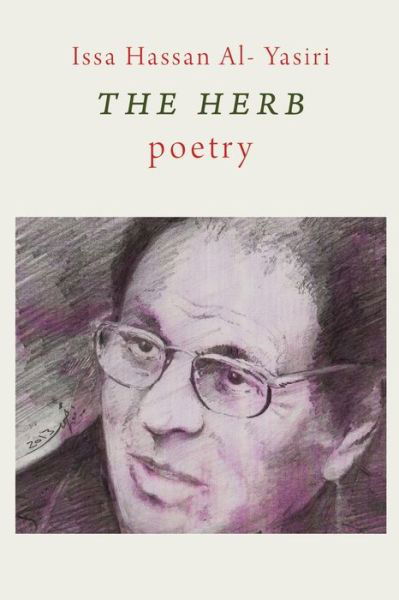 Cover for Issa Hassan Al- Yasiri · The Herb (Paperback Bog) (2022)