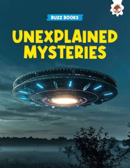 Cover for Paul Stevenson · Unexplained Mysteries - Buzz Books (Paperback Book) (2024)