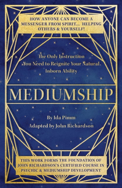 Cover for Ida Pimm · Mediumship: The Only Instruction You Need to Reignite Your Natural Inborn Ability (Paperback Book) (2019)