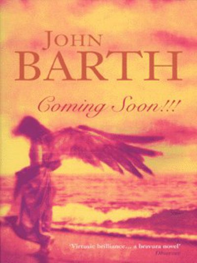 Cover for John Barth · Coming Soon!!! (Paperback Book) [Main edition] (2003)